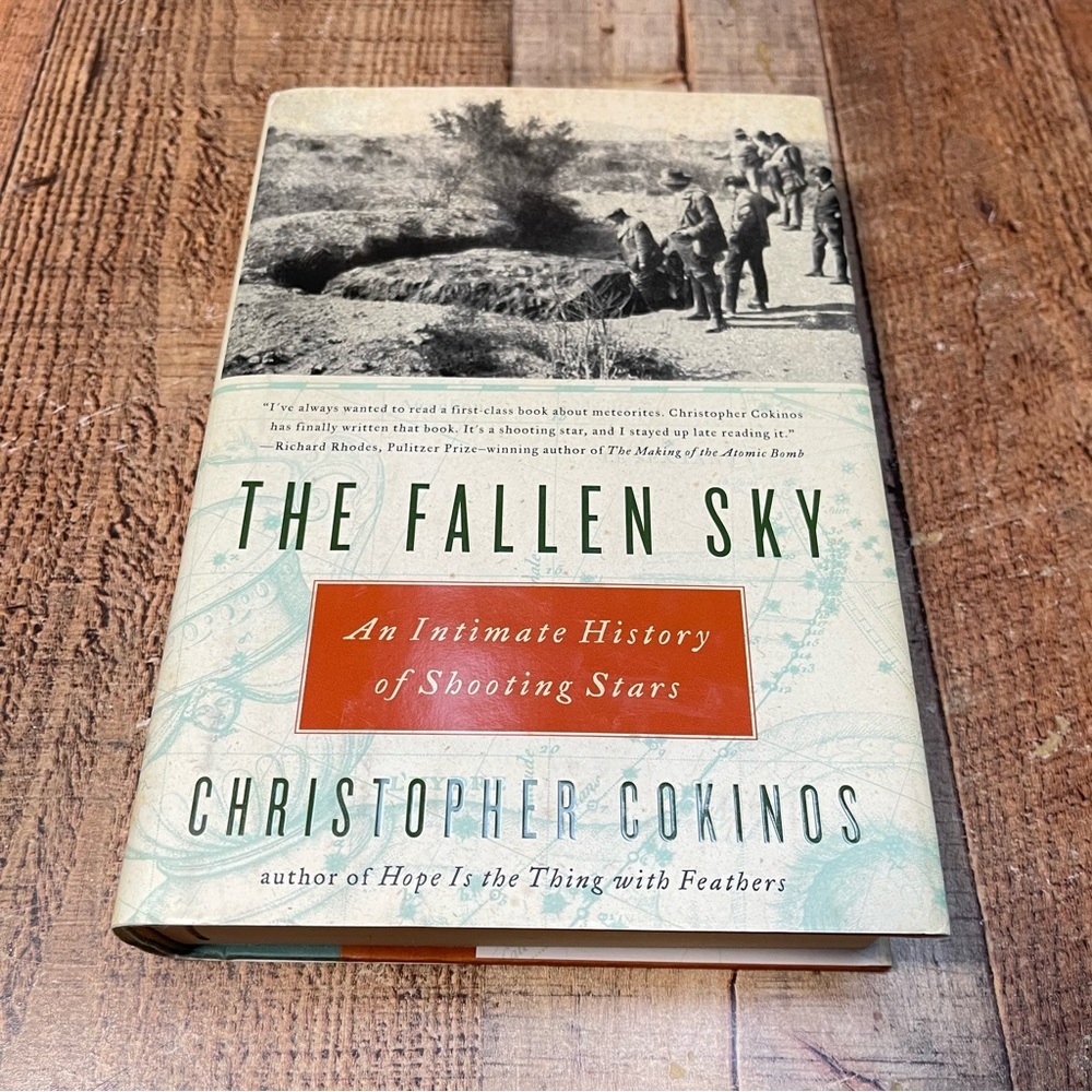 The Fallen Sky Christopher Cokinos Hardcover Book Science FIRST EDITION History